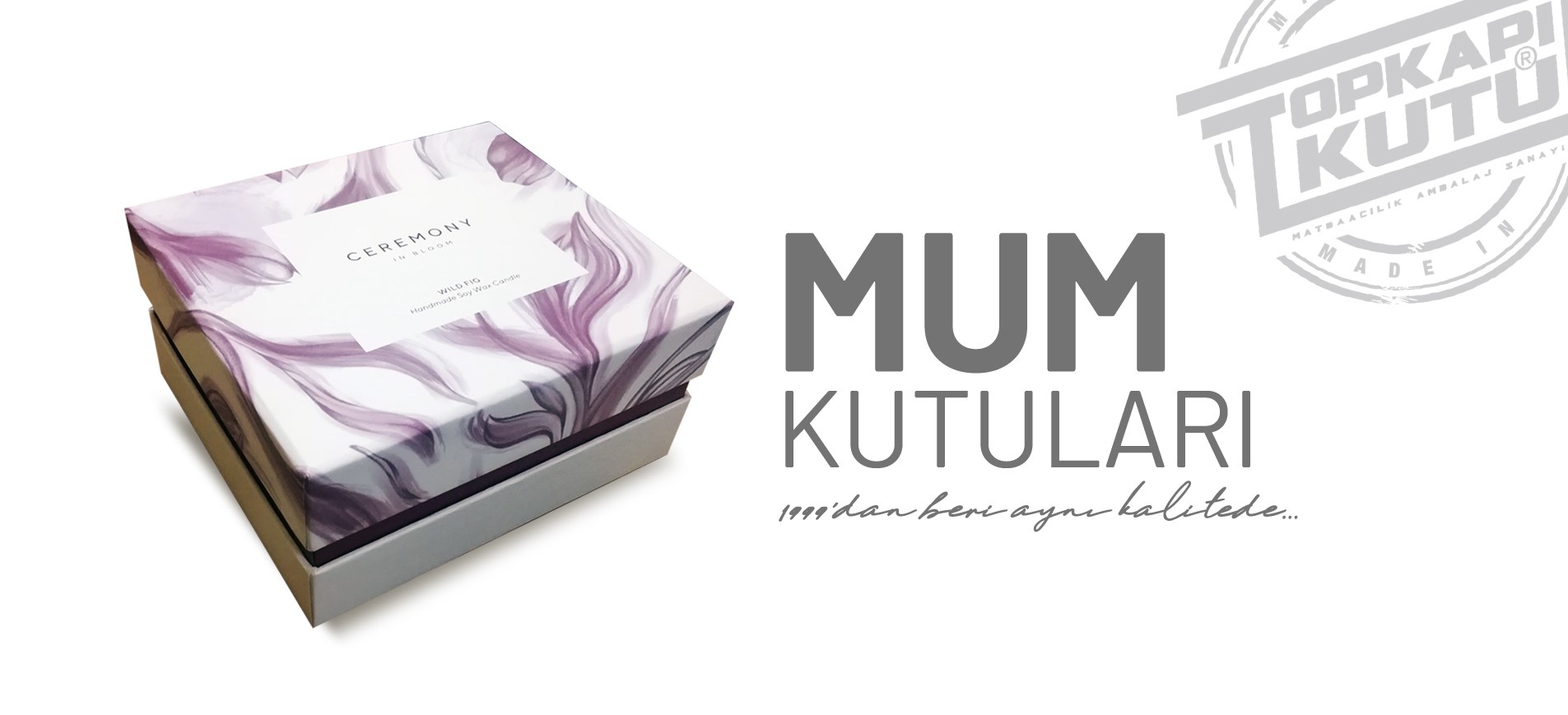 mum kutuları